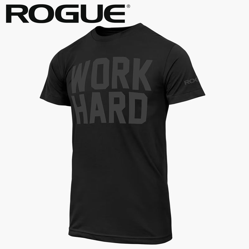 ROGUE Work Hard Tシャツ